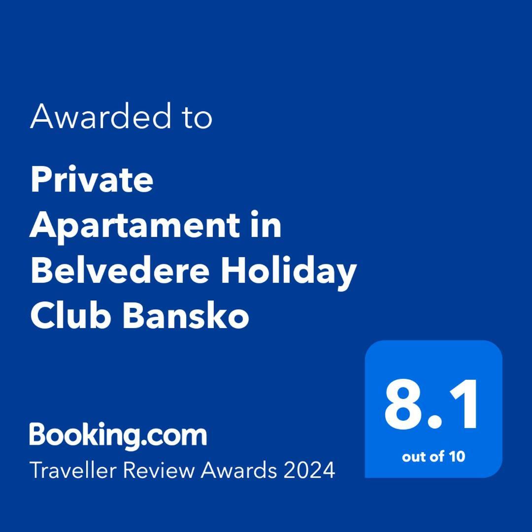 Private Apartament In Belvedere Holiday Club Bansko Exterior foto